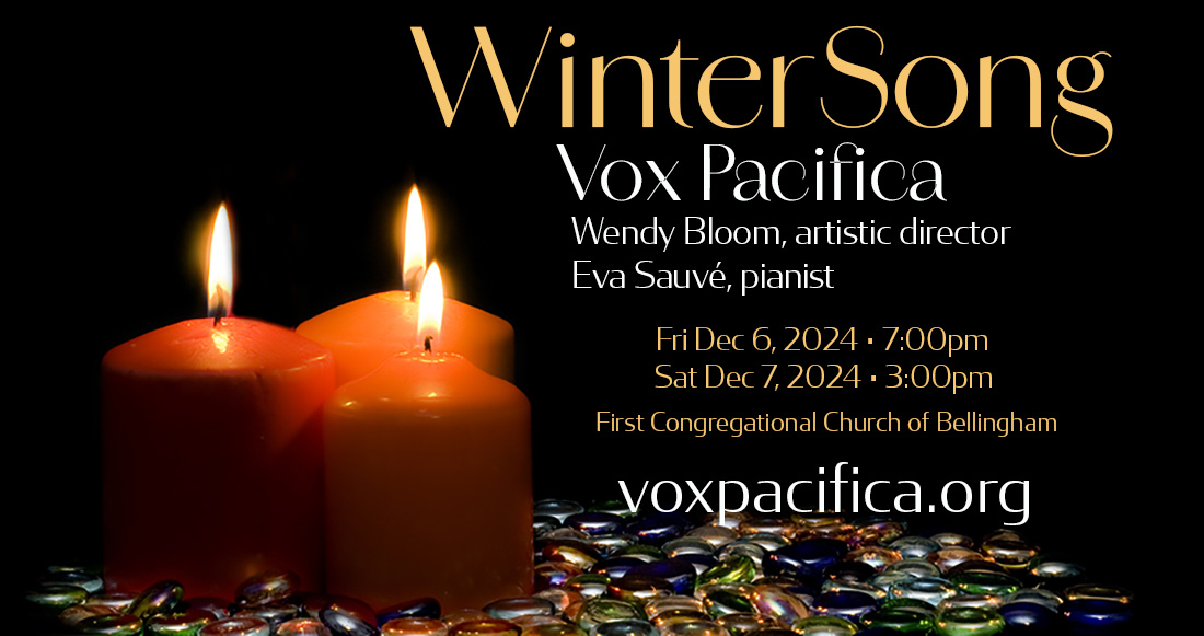 Vox Pacifica WinterSong Concert Dec 2024